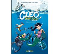 Albin Michel Cléo super sirène tome 1