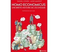 Albin Michel Homo economicus - Une brève histoire de l'économie