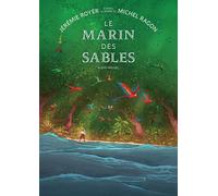 ALBIN MICHEL Le marin des sables