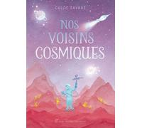 Albin Michel Nos Voisins Cosmiques