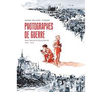 ALBIN MICHEL Photographes de guerre - Hans Namuth et Georg Reisner - 1936-1940