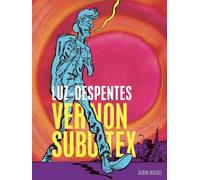 Albin Michel Vernon Subutex tome 1