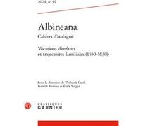 Albineana Thibault Catel (Editeur du volume), Isabelle Moreau (Editeur du volume), Érick Surget (Editeur du volume), Mathilde Bernard (Collection dirigée par), Cécile Huchard (Collection dirigée par),