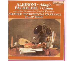 Albinoni Adagio, Pachelbel Canon, and Other Baroque and Classical Favorites
