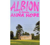 Albion: A Propulsive Tale of Family, Inheritance, and Colonial Legacies Set on a Rewilded English Country Estate