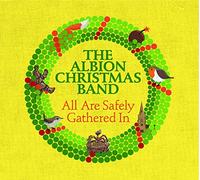 Albion Christmas Band - All are Safely Gathered in [Import]