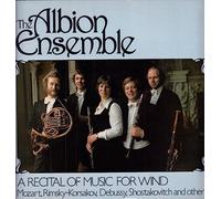 Albion Ensemble - A RECITAL OF MUSIC FOR WIND
