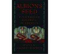 Albion's Seed David Hackett Fischer (Auteur)