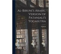 AlBirunis Arabic Version of Patanjalis Yogasutra - Creative Media Partners LLC - Creative Media Partners LLC - Livre en Anglais Creative Media Partners LLCCreative Media Partners LLC (Auteur)