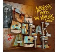 Alborosie meets The Wailers United Unbreakable Digipack Inclus un livret de 12 pages
