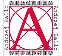 Albowiem - Andrzej Ballo (littérature, poésie en polonais)
