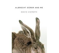 Albrecht Dürer And Me