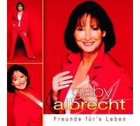 Albrecht, Gaby - Freunde für's Leben
