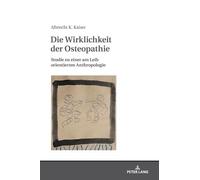 Die Wirklichkeit Der Osteopathie