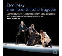 Albrecht Marc, Lundgren John - Zemlinsky : Une Tragédie Florentine