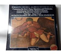 ALBRECHTSBERGER Johann Georg - ALBRECHTSBERGER, Johann Georg: Concertos for Jew's Harp, Mandora and Orchestra -- ORFEO (1982)Mayr F., Kirsch D., Munich Chamber Orchestra, Stadlmair H. (cond)-ORF S 035821-Vinyl LP-ORFEO - Germania-ALBRECHTSBERGER Johann Georg-STADLMAIR Hans (dir)
