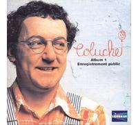 Coluche – Album 1 – Enregistrement public – Sony Music