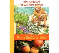 Album 4 : Kimamila et la clé des rêves