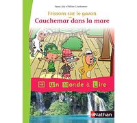 Album 5 : Cauchemar dans la mare CE1