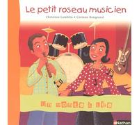 Album 6 - Le petit roseau musicien CP