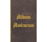 Album Amicorum: A 150 Page Autograph, Memory & Guest Book | Keepsake Scrapbook for Messages, Signatures & Photos | Ideal for School Leavers, ... 5 × 8 Inch; Paperback Edition; Cream Interior