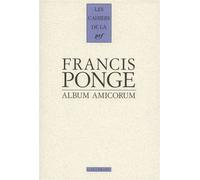 Album amicorum Francis Ponge (Auteur)