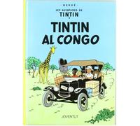 Album - Casterman - Tintin au Congo - Georges Remi - Hergé - 1931 - Bande dessinée