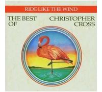 Album - Christopher Cross - The best of - Boitier - 12 titres - Ride like the wind