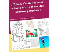 Album d'activités sur le thème des sapeurs-pompiers