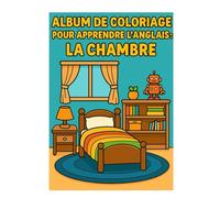 album de coloriage pour apprendre l'anglais : la chambre