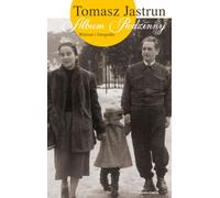 Album de famille - Tomasz Jastrun (Buch auf Polnisch)