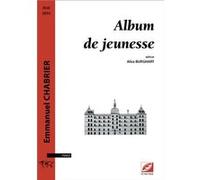 Album de jeunesse CHABRIER Emmanuel (Auteur)
