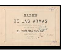Álbum de las armas del Ejercito Español. 1876: Edición Facsímil