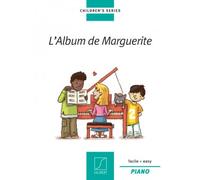 ALBUM DE MARGUERITE - PIANO FACILE