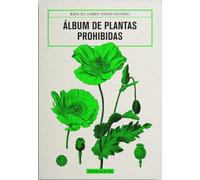Álbum de Plantas Prohibidas