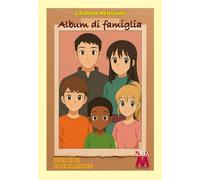 Album di famiglia. Una fiaba