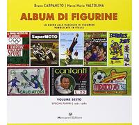 Album di figurine. Special Panini 1961-1980 (Vol. 6)