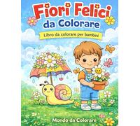 Album floreale da colorare: Album con 22 immagini di fiori da colorare