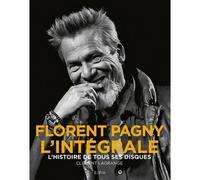 Album - Florent Pagny - L'intégrale - Rétrospective complète - Tous ses disques - Carrière musicale