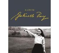 Album Gabrielle Roy Ricard, Francois (Auteur)