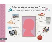 Album - Hors Collection - Mamie, raconte-nous ta vie - Beaux Livres