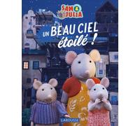 Album Sam & Julia – Un beau ciel étoilé – Larousse
