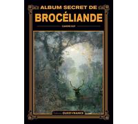 Album secret de Brocéliande