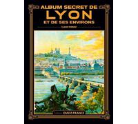 Album secret de Lyon