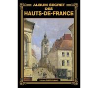 Album secret des Hauts-de-France