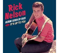 Album Seven By Rick+It's Up To You+6 Bonus Tra by Rick Nelson [CD] NEUF