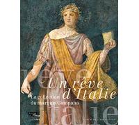 ALBUM UN REVE D'ITALIE LA COLLECTION CAMPANA