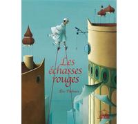 Albums coups de coeur - Les Échasses rouges