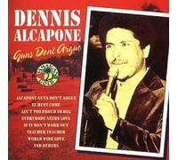 Alcapone,Dennis - Guns Don'T Argue