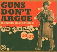 Alcapone Dennis - Guns Don't Argue